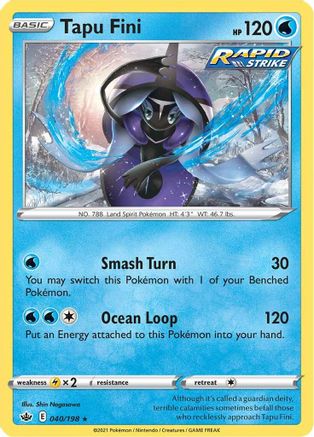 SWSH06 Chilling Reign  040/198 Tapu Fini  - Holofoil - Holo Rare
