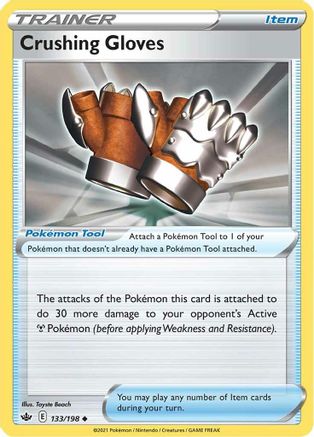 SWSH06 Chilling Reign  133/198 Crushing Gloves  - Reverse Holofoil - Uncommon