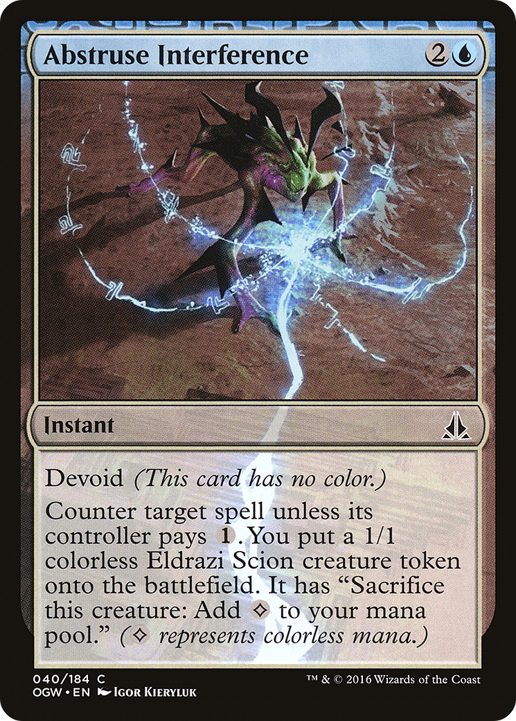 Oath of the Gatewatch - (OGW-040) - Abstruse Interference: (devoid)