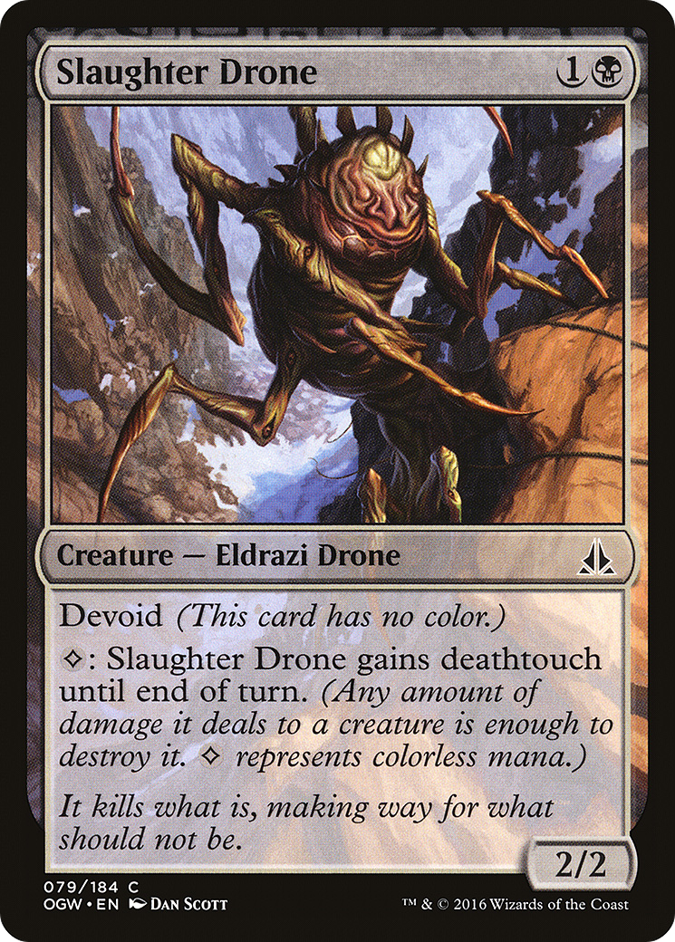 Oath of the Gatewatch - (OGW-079) - Slaughter Drone: (devoid)