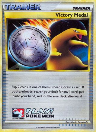 League & Championship Cards  Victory Medal - 2010-2011 (Battle Road Autumn)  - Holofoil - Promo