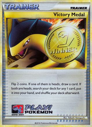 League & Championship Cards  Victory Medal - 2010-2011 (Battle Road Spring)  - Holofoil - Promo
