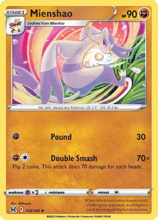 SWSH11 Lost Origin  104/196 Mienshao  - Uncommon
