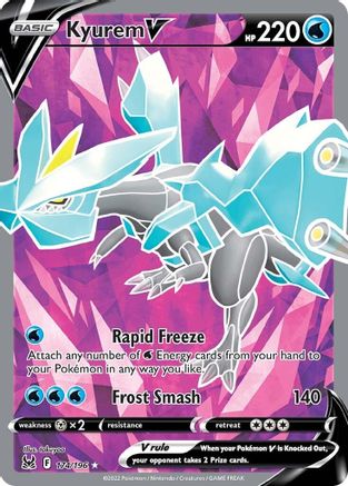 SWSH11 Lost Origin  174/196 Kyurem V (Full Art)  - Holofoil - Ultra Rare