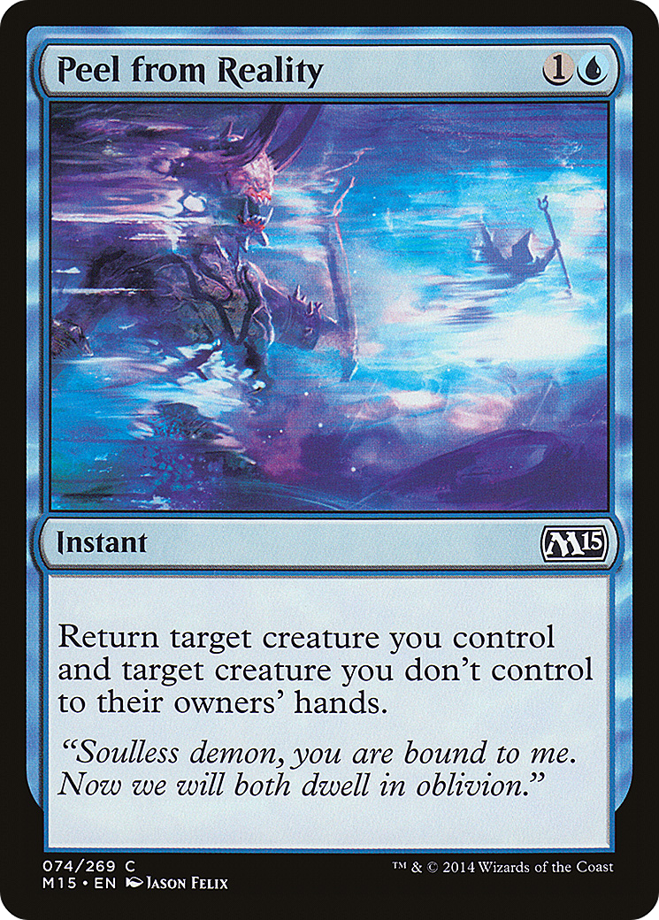 Magic 2015 - (M15-074) - Peel from Reality Foil