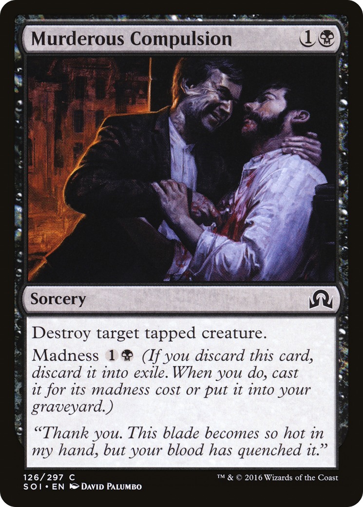 Shadows over Innistrad - (SOI-126) - Murderous Compulsion Foil