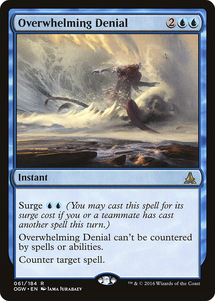 Oath of the Gatewatch - (OGW-061) - Overwhelming Denial Foil