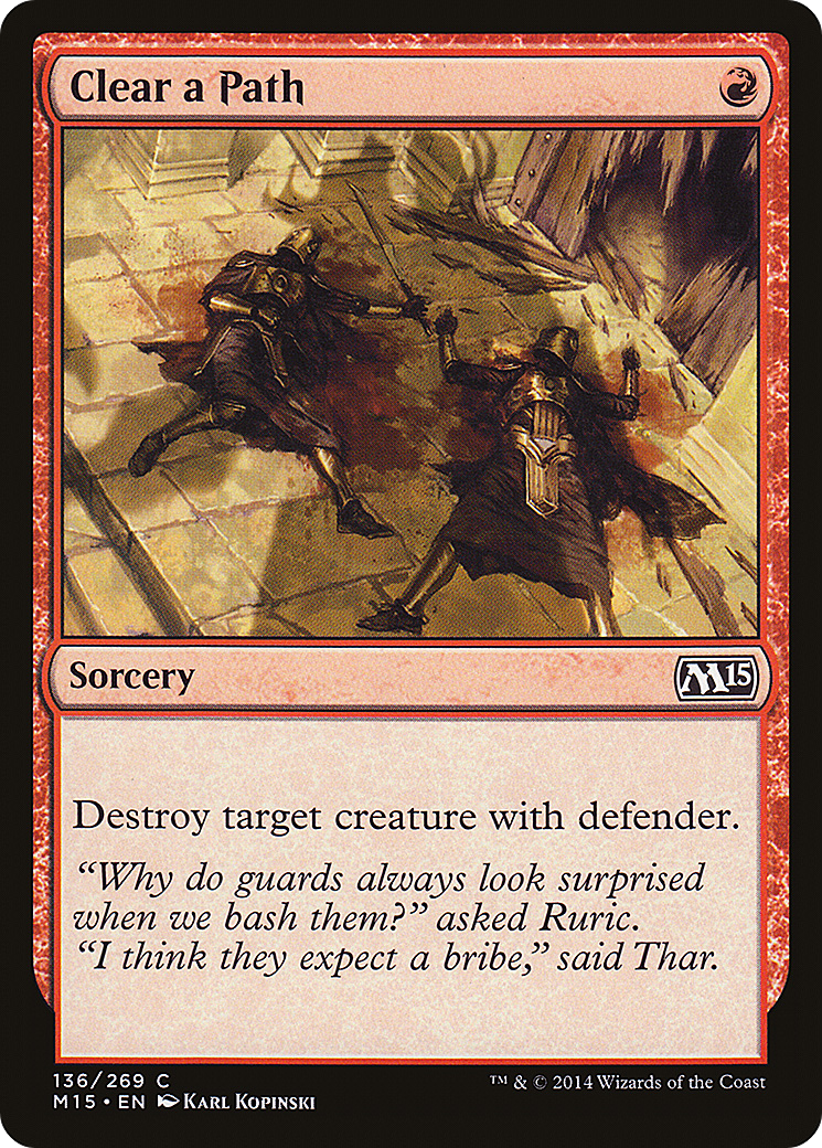 Magic 2015 - (M15-136) - Clear a Path Foil
