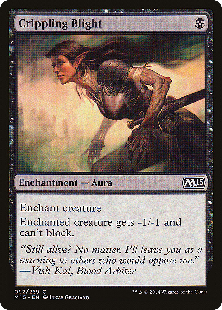 Magic 2015 - (M15-092) - Crippling Blight Foil