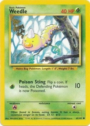 Base Set  069/102 Weedle  - Common