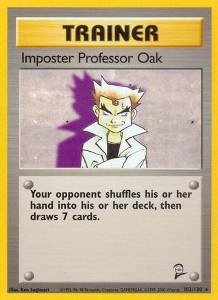 Base Set 2  102/130 Imposter Professor Oak  - Rare
