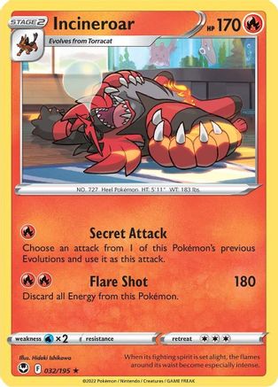 SWSH12 Silver Tempest  032/195 Incineroar  - Rare