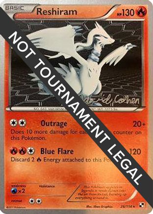 World Championship Decks  026 Reshiram - 2011 (David Cohen)  - Rare