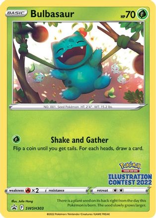 SWSH Sword & Shield Promo Cards  SWSH303 Bulbasaur (Illustration Contest 2022)  - Promo