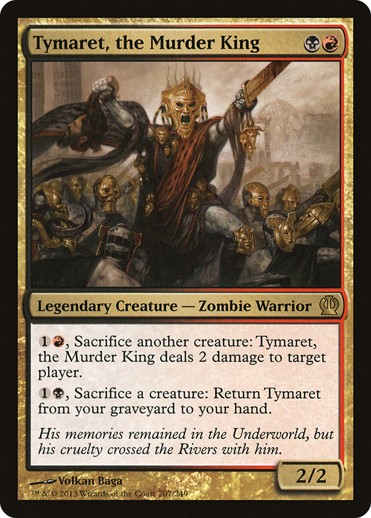Theros - (THS-207) - Tymaret, the Murder King