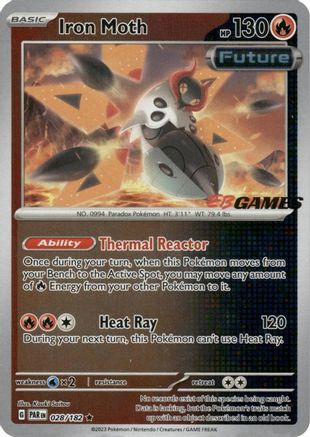Miscellaneous Cards & Products  028/182 Iron Moth  - Holofoil - Promo