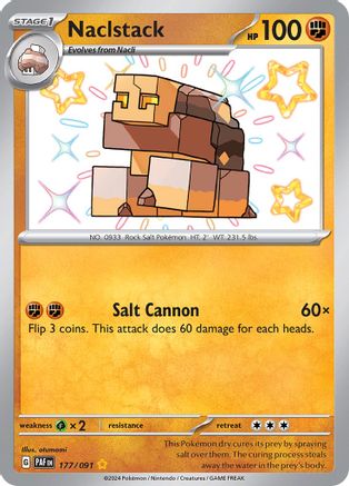 SV Paldean Fates  177/091 Naclstack  - Holofoil - Shiny Rare