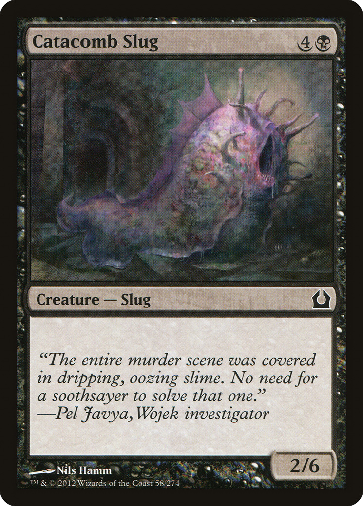 Return to Ravnica - (RTR-058) - Catacomb Slug Foil