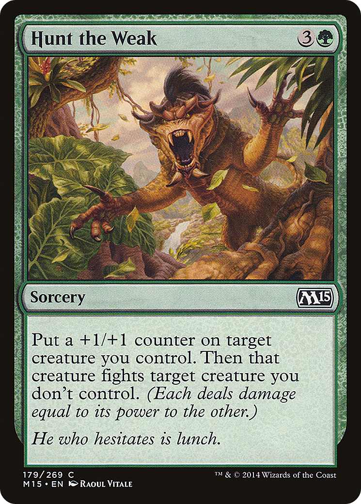 Magic 2015 - (M15-179) - Hunt the Weak Foil