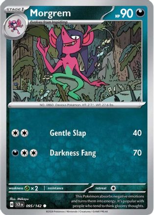 SV07 Stellar Crown  095/142 Morgrem  - Common