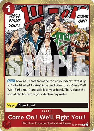 Emperors in the New World  OP09-020 Come On!! We'll Fight You!! (OP09-020)  - Foil - Rare