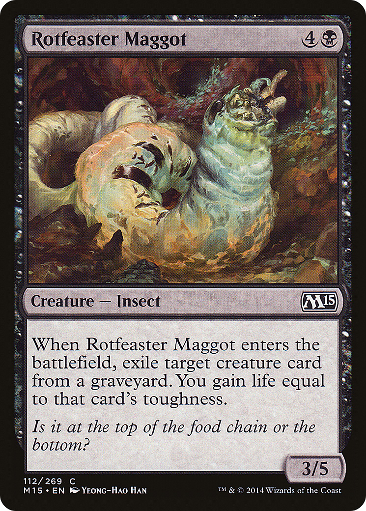 Magic 2015 - (M15-112) - Rotfeaster Maggot