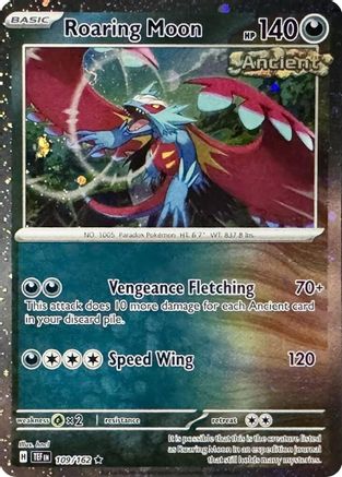 Miscellaneous Cards & Products  109/162 Roaring Moon  - Holofoil - Rare