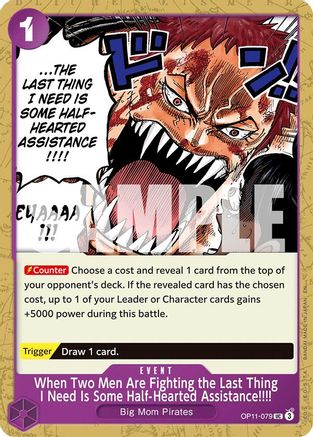 A Fist of Divine Speed  OP11-079 When Two Men Are Fighting the Last Thing I Need Is Some Half-Hearted Assistance!!!! (OP11-079)  - Uncommon