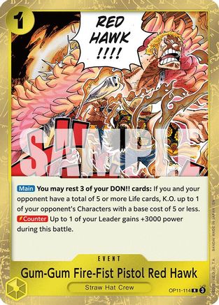 A Fist of Divine Speed  OP11-114 Gum-Gum Fire-Fist Pistol Red Hawk (OP11-114)  - Foil - Rare