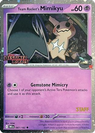 Miscellaneous Cards & Products  087 Team Rocket's Mimikyu (Prerelease) [Staff]  - Holofoil - Uncommon