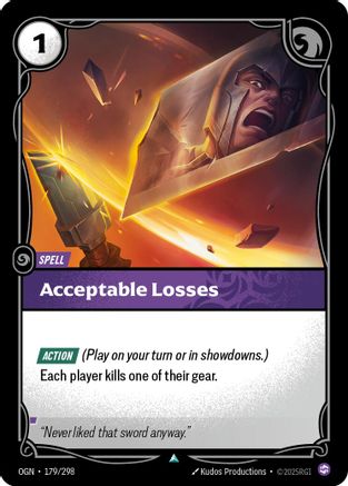 Origins (179/298): Acceptable Losses - Foil