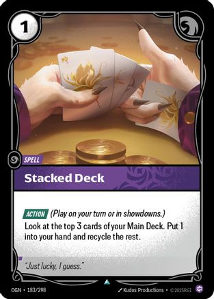 Origins (183/298): Stacked Deck -