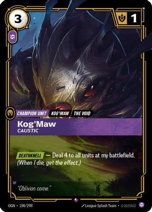 Origins (190/298): Kog'Maw - Caustic - Foil