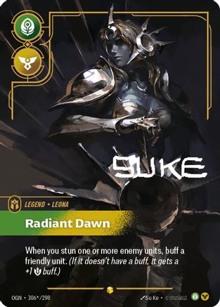 Origins (306*/298): Leona - Radiant Dawn (Signature) - Foil