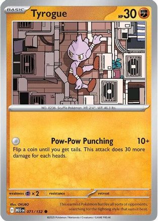 ME01 Mega Evolution  071/132 Tyrogue  - Common