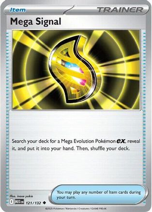 ME01 Mega Evolution  121/132 Mega Signal  - Uncommon