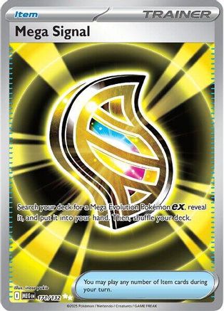 ME01 Mega Evolution  171/132 Mega Signal  - Holofoil - Ultra Rare