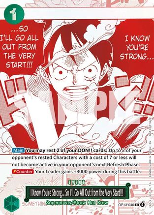 One Piece Promotion Cards  OP13-040 I Know You're Strong... So I'll Go All Out from the Very Start!!! (3rd Anniversary Treasure Campaign Pack) (OP13-040)  - Foil - Rare
