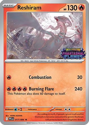 Miscellaneous Cards & Products  017 Reshiram (Phantasmal Flames Stamped)  - Holofoil - Rare