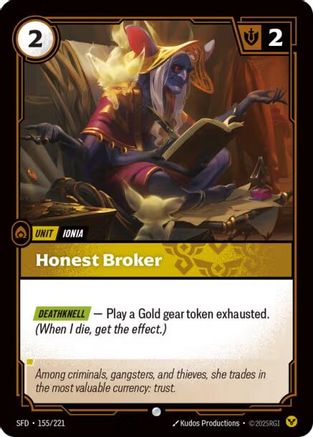 Spiritforged (155/221): Honest Broker - Foil