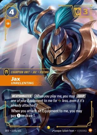 Spiritforged (119a/221): Jax - Unrelenting (Alternate Art) - Foil