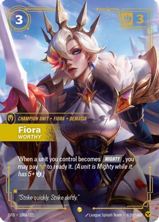 Spiritforged (180a/221): Fiora - Worthy (Alternate Art) - Foil