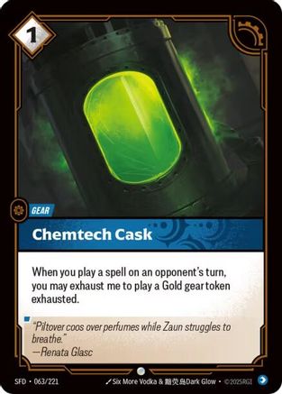 Spiritforged (063/221): Chemtech Cask -