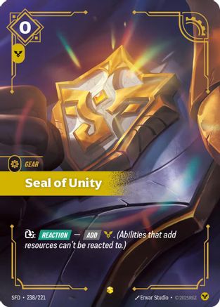 Spiritforged (238/221): Seal of Unity (Overnumbered) - Foil