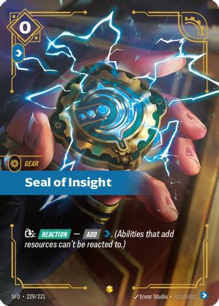 Spiritforged (229/221): Seal of Insight (Overnumbered) - Foil