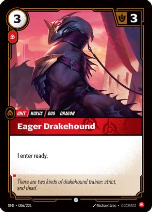 Spiritforged (006/221): Eager Drakehound -
