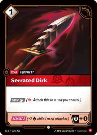 Spiritforged (009/221): Serrated Dirk -