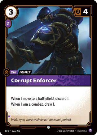 Spiritforged (123/221): Corrupt Enforcer -