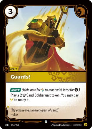 Spiritforged (154/221): Guards! -