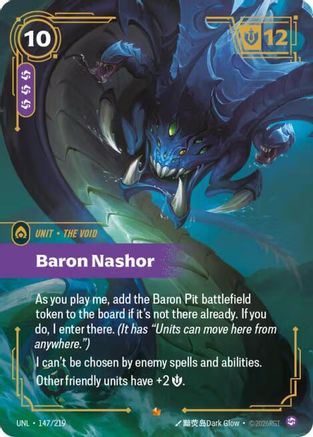 Unleashed (147/219): Baron Nashor - Foil